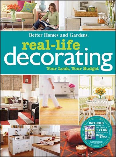 Better Homes And Gardens - Real-Life Decorating