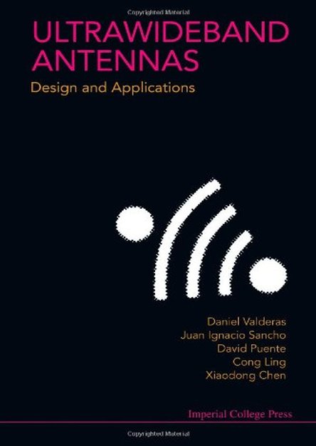 Ultrawideband Antennas: Design and Applications