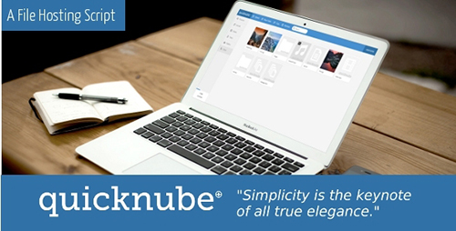 CodeCanyon - Quicknube v1.8 - Minimal Design File Hosting Script