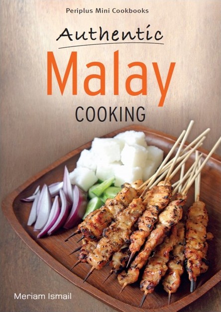 Periplus Mini Cookbooks: Authentic Malay Cooking 