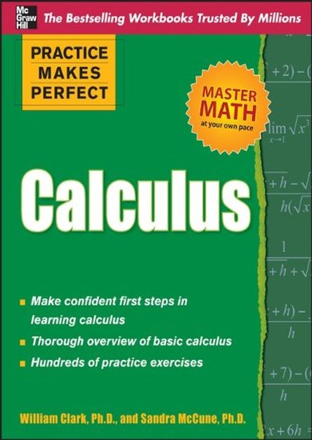 Practice Makes Perfect Calculus