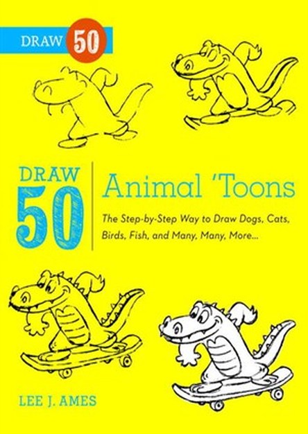 Draw 50 Animal 'Toons