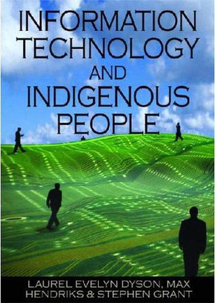 Information Technology and Indigenous People