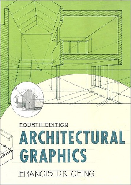 Architectural Graphics, 4th Edition