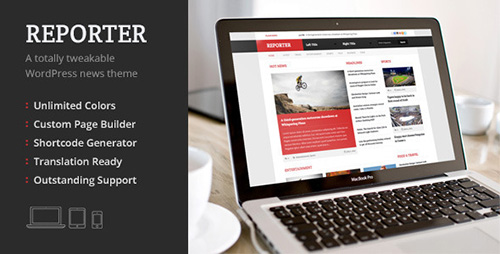 ThemeForest - Reporter v2.1 - Totally Tweakable WordPress News Theme