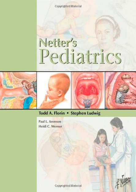 Netter's Pediatrics, 1e (Netter Clinical Science)