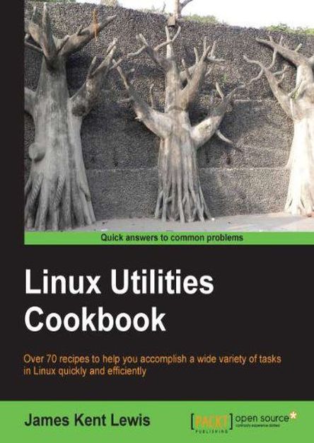 Linux Utilities Cookbook 