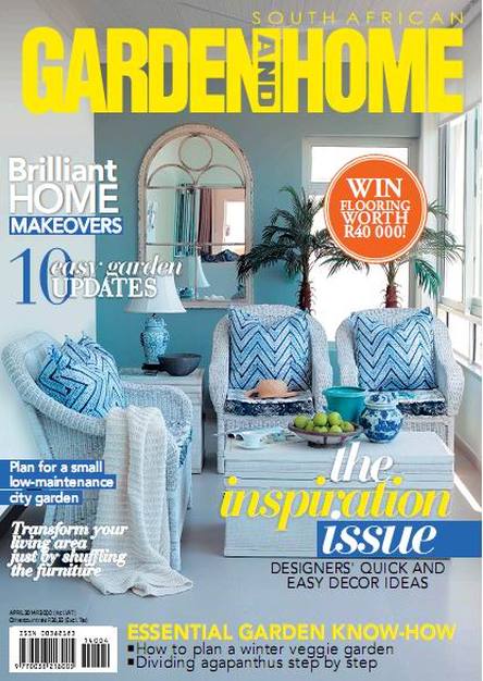 SA Garden and Home Magazine April 2014 (TRUE PDF)