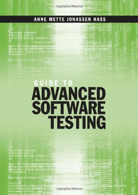 Guide to Advanced Software Testing