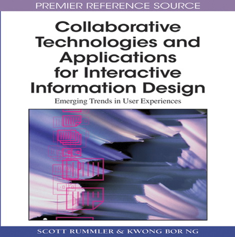 Collaborative Technologies and Applications for Interactive Information Design