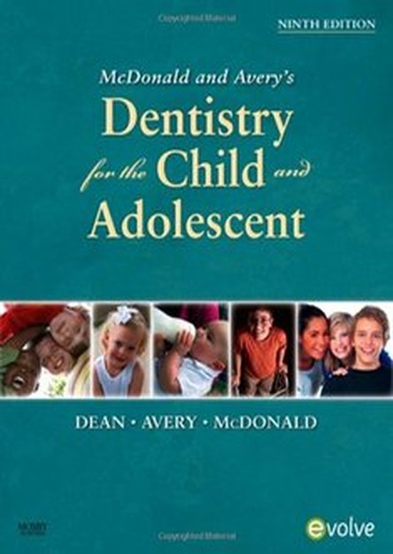 McDonald and Avery Dentistry for the Child and Adolescent, 9e